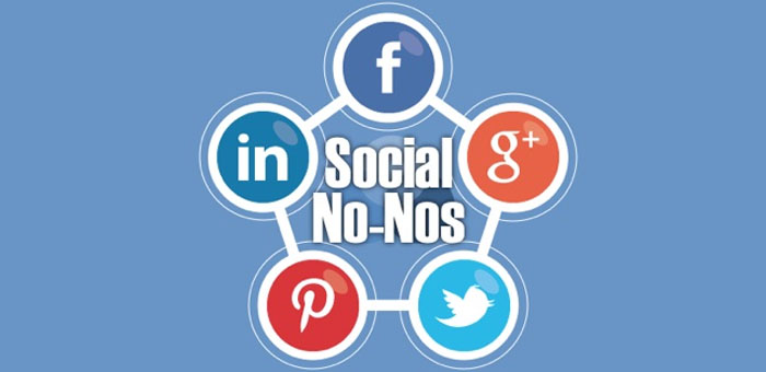 Social Media No Nos