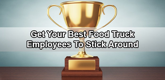 best food truck employees