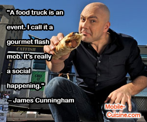 James Cunningham Food Truck Social Quote