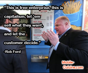 Rob Ford Food Truck Quote