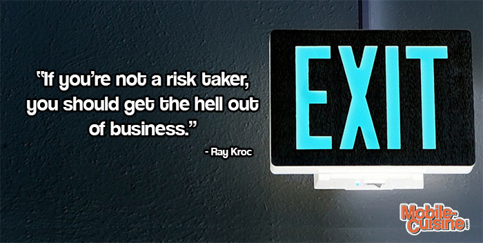 Ray Kroc Risk Quote