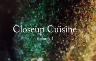 Closeup Cuisine - Volume 1