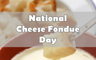 national cheese fondue day