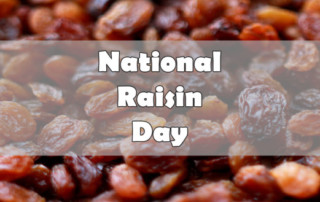 national raisin day