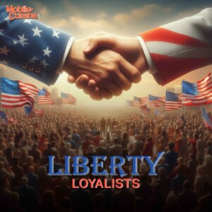 Liberty Loyalists.