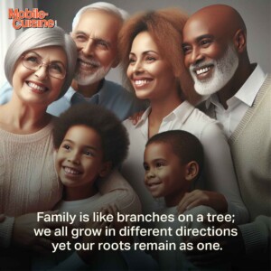 Family is like branches on a tree; we all grow in different directions yet our roots remain as one.